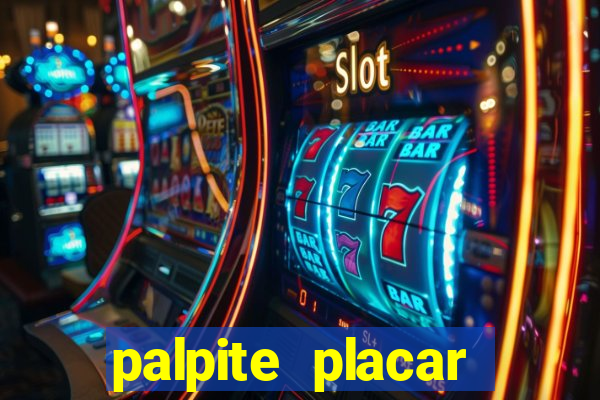 palpite placar exato de hoje